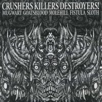 VA - Crushers Killers Destroyers ! (2002)