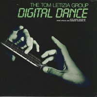 The Tom Letizia Group - Digital Dance