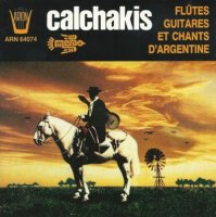 Los Calchakis - Flutes Guitares et Chants d' Argentine (1989)  Lossless