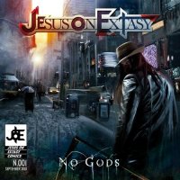 Jesus on Extasy - No Gods (2010)