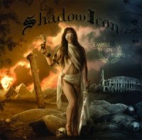 ShadowIcon - Empire In Ruins (2011)