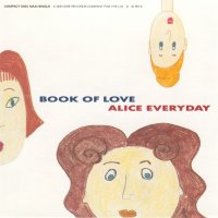 Book Of Love - Alice Everyday (1990)