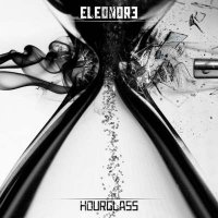 Eleonore - Hourglass (2012)