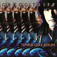 Gregg Tripp - Tempus Edax Rerum (1991)