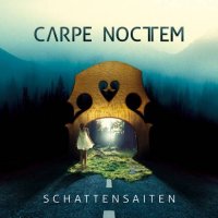 Carpe Noctem - Schattensaiten (2016)
