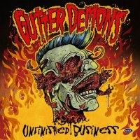 Gutter Demons - Unfinished Business (2015)