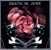 Death In June - Rose Clouds Of Holocaust (1995)