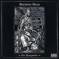 Machine Head - The Blackening (2007)  Lossless