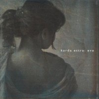 Karda Estra - Eve (2001)