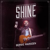 Bernie Marsden (ex-Whitesnake) - Shine (2014)