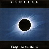 Exorial - Licht und Finsternis (1999)