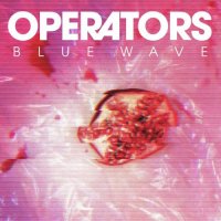 Operators - Blue Wave (2016)