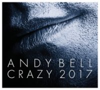 Andy Bell - Crazy (2017)