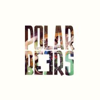 Polarbeers - Polarbeers (2013)