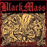 Black Mass - To Fly With Demons (2002)