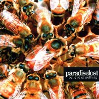 Paradise Lost - Believe in Nothing (2001)