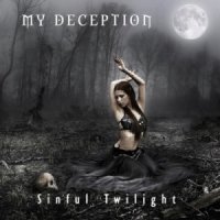 My Deception - Sinful Twilight (2014)