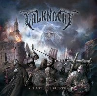 Valknacht - Chants De Guerre (2011)  Lossless