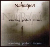 Nahrayan - Searching Perfect Dreams (2003)