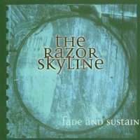 The Razor Skyline - Fade And Sustain (1999)