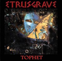 Etrusgrave - Tophet (2010)