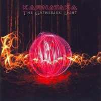 Karnataka - The Gathering Light (2010)