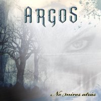 Argos - No Mires Atrás (2012)