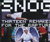 Snog - Thirteen Remakes For The Rapture (2009)