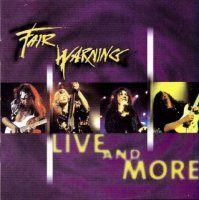 Fair Warning - Live And More (1998)