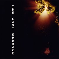 The Last Embrace - The Last Embrace (2003)