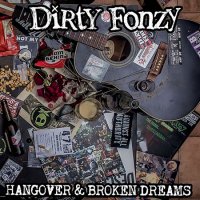 Dirty Fonzy - Hangover & Broken Dreams (2016)