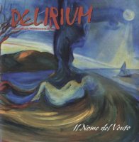 Delirium - Il Nome Del Vento (2009)