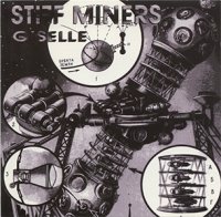 Stiff Miners - Giselle (1995)