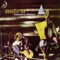 Freedom s Children - Astra (1970)