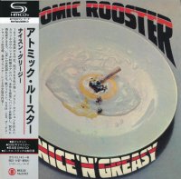 Atomic Rooster - Nice \'N\' Greasy [2016, BELLE 162588-92] (1973)