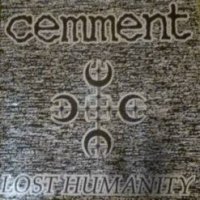 Cemment - Lost Humanity (1995)