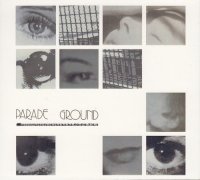 Parade Ground - Parade Ground (The Singles Collection) (2016)