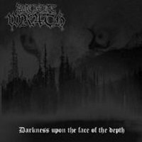 Ancient Wrath - Darkness Upon The Face Of The Depth (2008)