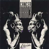 Cancer Barrack - Luscious ( Ep ) (1989)