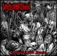 Impuration - Sanctities We Raped (2013)