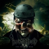 BurstHead - The Price of War (2012)