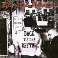 Great White - Back To The Rhythm (2007)  Lossless