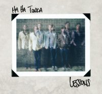 Ha Ha Tonka - Lessons (2013)