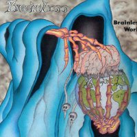 Brainless - Brainless World (1992)