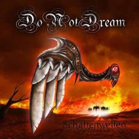 Do Not Dream - Schattenwelten (2009)