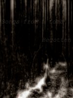 Songs From A Tomb - Begotten (2010)