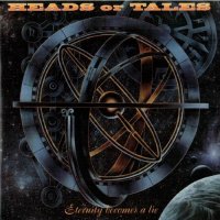 Heads Or Tales - Eternity Becomes A Lie (1995)