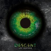 Last Heritage - Descent (2016)