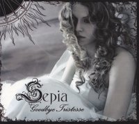 Sepia - Goodbye Tristesse (2007)  Lossless