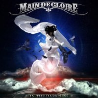 Main-de-Gloire - In The Darkness (2013)